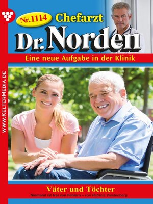 cover image of Chefarzt Dr. Norden 1114 – Arztroman